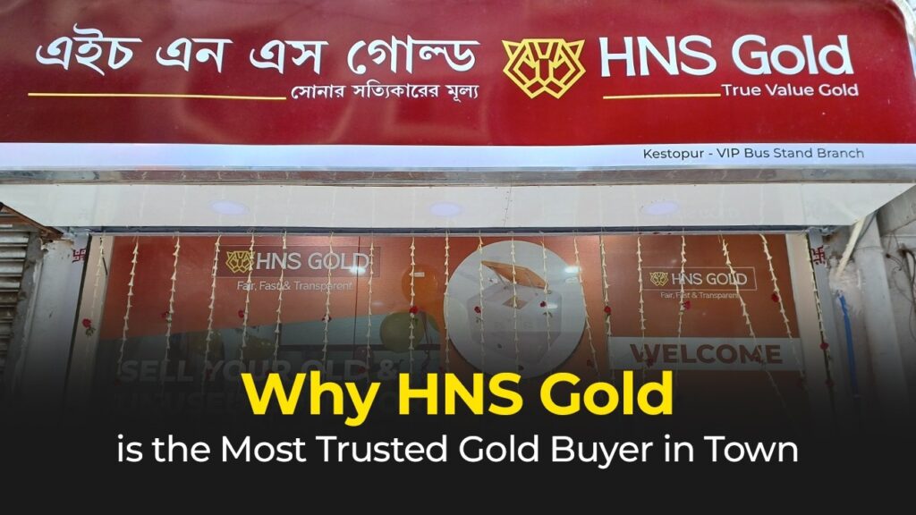 Why-HNS-Gold-is-the-Most-Trusted-Gold-Buyer-in-Town