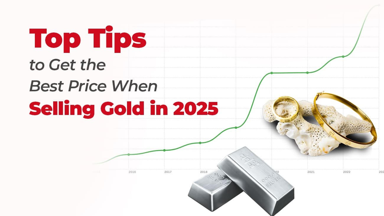 Top Tips to Get the Best Price When Selling Gold in 2025